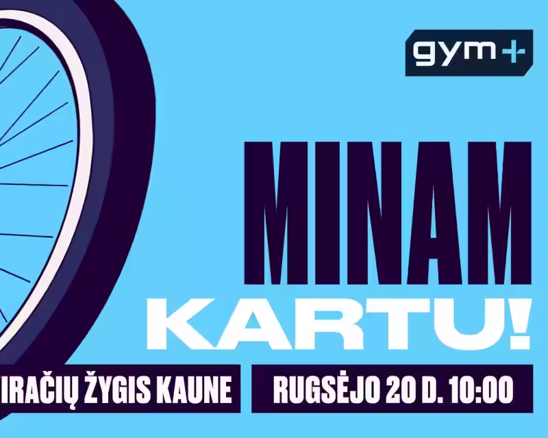 DVIRAČIŲ ŽYGIS KAUNE SU GYM+ nuotrauka 1