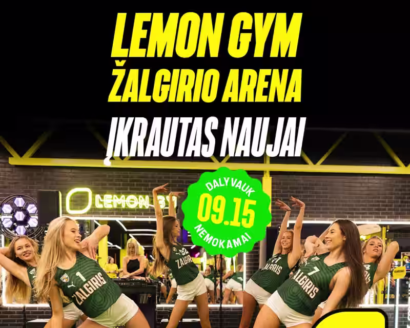 ⚡ LEMON GYM ŽALGIRIO ARENA – ĮKRAUTAS NAUJAI | ATIDARYMO VAKARĖLIS nuotrauka 1