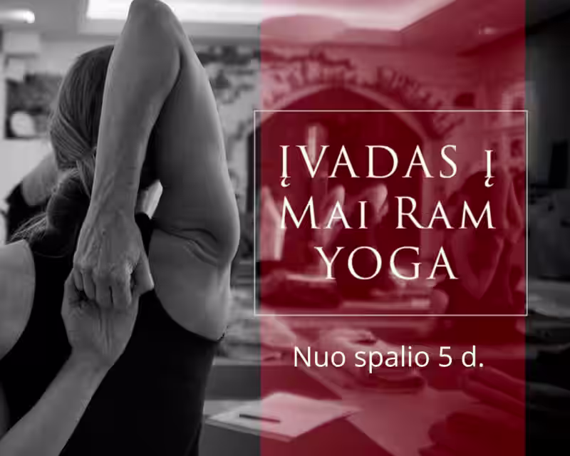 ĮVADAS Į MAI RAM YOGA nuotrauka 1
