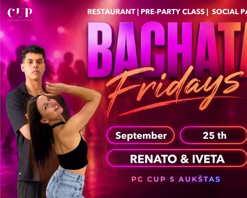 BACHATA FRIDAYS with Renato & Iveta💜 PC CUP💜 nuotrauka 1