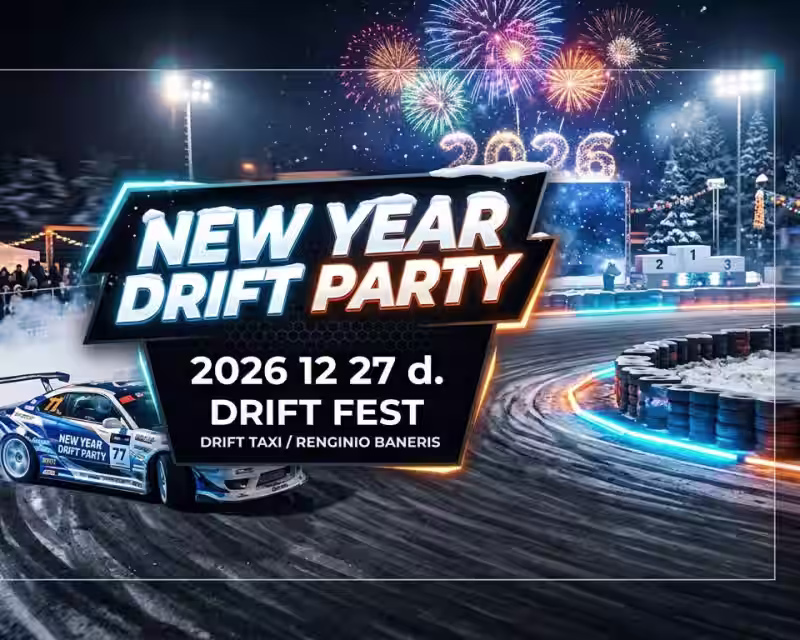 New Year Drift Party / OVATION ECO DRIFT FEST nuotrauka 1