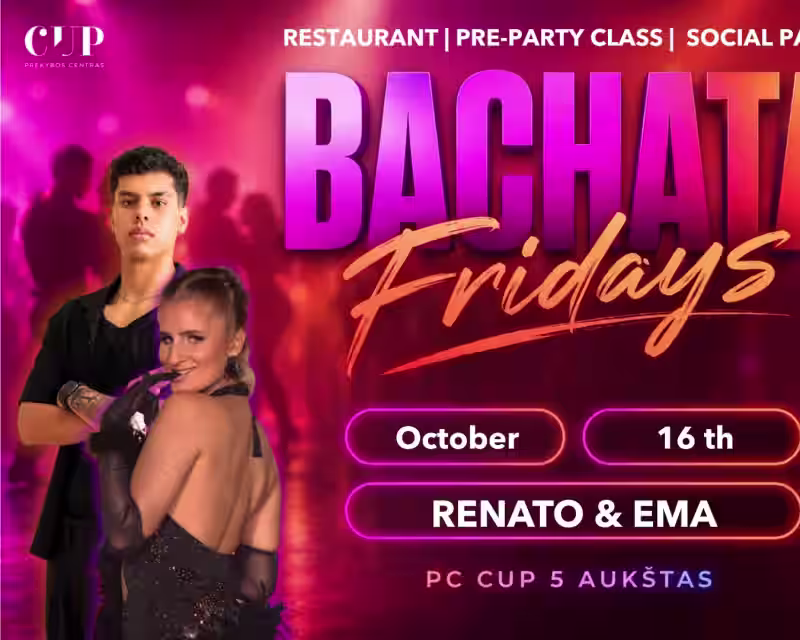BACHATA FRIDAYS with Renato & Ema🌟💜 PC CUP💜 nuotrauka 1