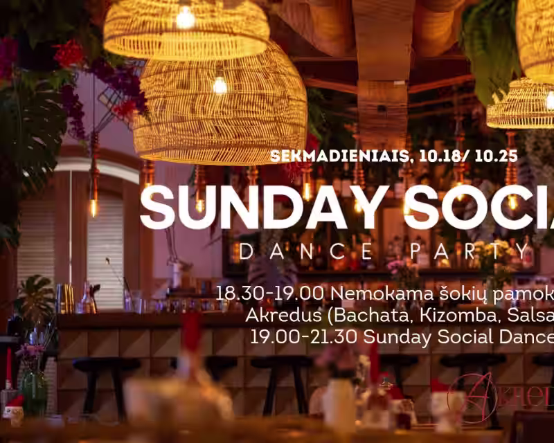 Sunday Social Dance | 4 sezonas | Lotynų šokių vakarai su Akredus ir Casa De Locos  nuotrauka 1