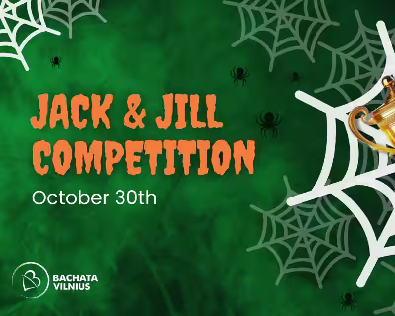 JACK & JILL BACHATOS Varžybos 🏆👻 Halloween edition nuotrauka 1