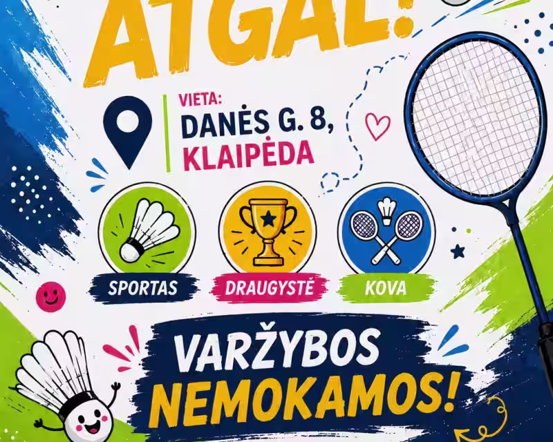 Atmušk atgal! Nemokamas turnyras!🏸💪 nuotrauka 1