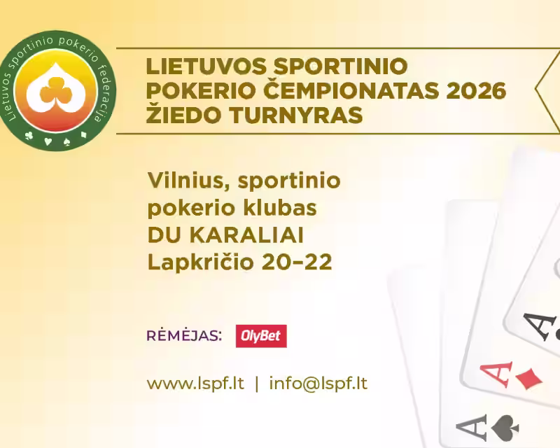 2026 metų Lietuvos sportinio pokerio čempionatas. Žiedo turnyras. nuotrauka 1