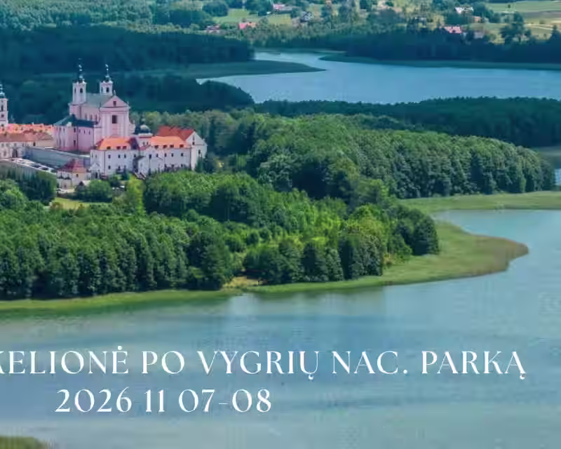 Turistinė - pažintinė kelionė su žygiu po Vygrių nac. parką Lenkijoje nuotrauka 1
