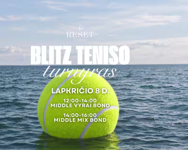 Blitz teniso turnyras | MIDDLE VYRAI | MIDDLE MIX | Palanga nuotrauka 1