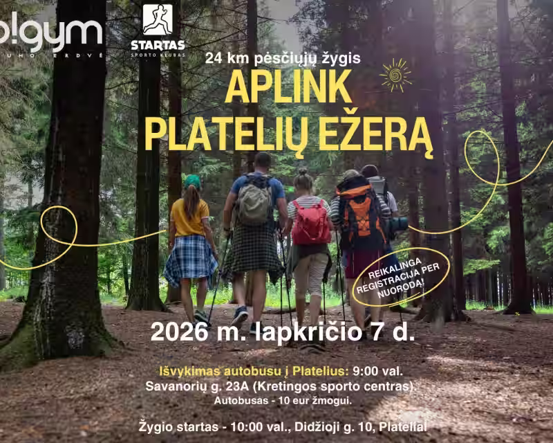 Pėsčiųjų žygis aplink Platelių ežerą | 24 km nuotrauka 1