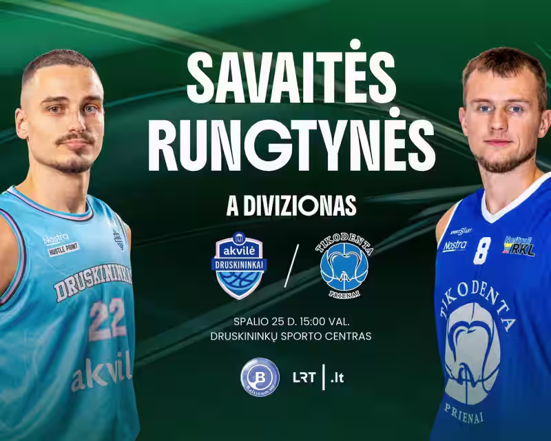 A diviziono savaitės rungtynės: Druskininkų „Akvilė“ - Prienų „Tikodenta“ nuotrauka 1