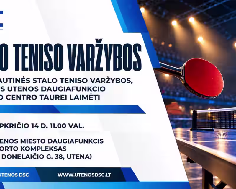 Tarptautinės stalo teniso varžybos, skirtos Utenos daugiafunkcio sporto centro taurei laimėti nuotrauka 1