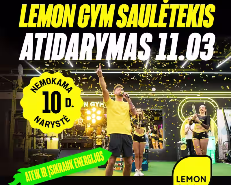 ⚡ LEMON GYM SAULĖTEKIS ATIDARYMAS! 🔋 nuotrauka 1