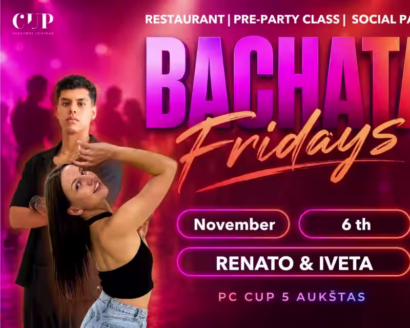 BACHATA FRIDAYS with Renato & Iveta💜 PC CUP💜 nuotrauka 1