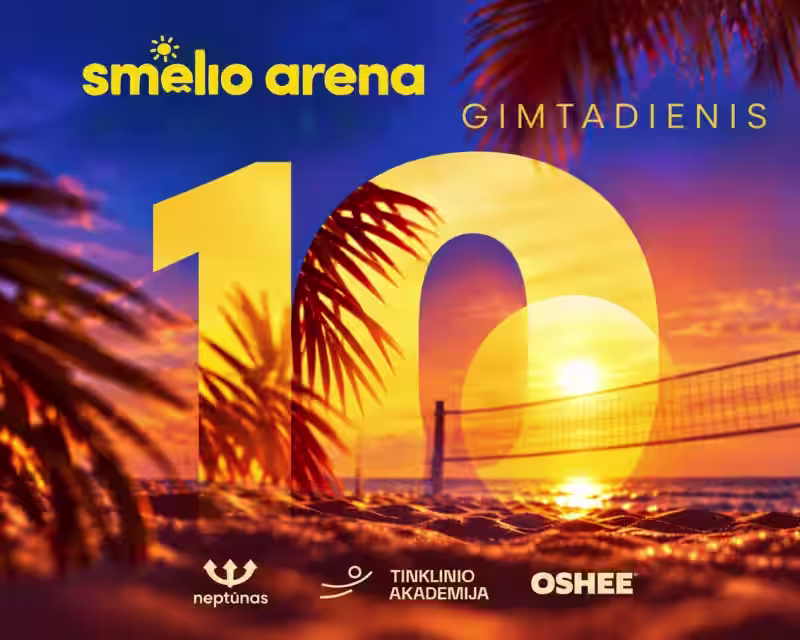 Smėlio Arenos 10-asis gimtadienis! nuotrauka 1