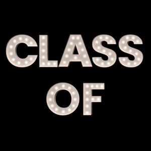 “CLASS OF” 2′ Tall Marquee Word – RGB Lights Included