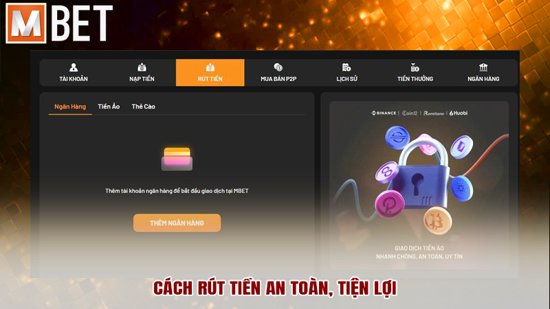Cách rút tiền an toàn tiện lợi