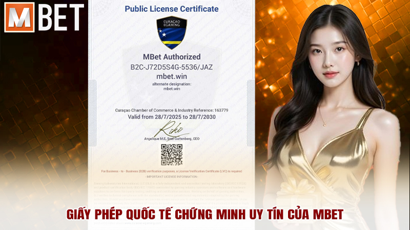 Giấy phép quốc tế chứng minh uy tín của MBET