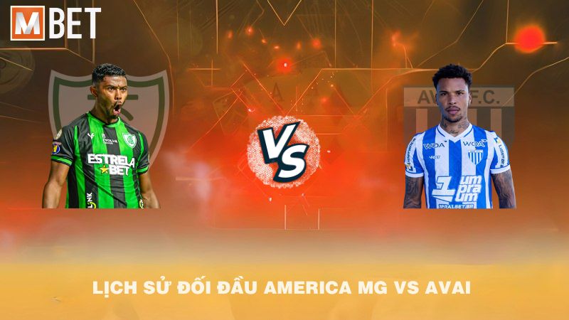 Lịch sử đối đầu America MG vs Avai trước 05h30 03/9/2025