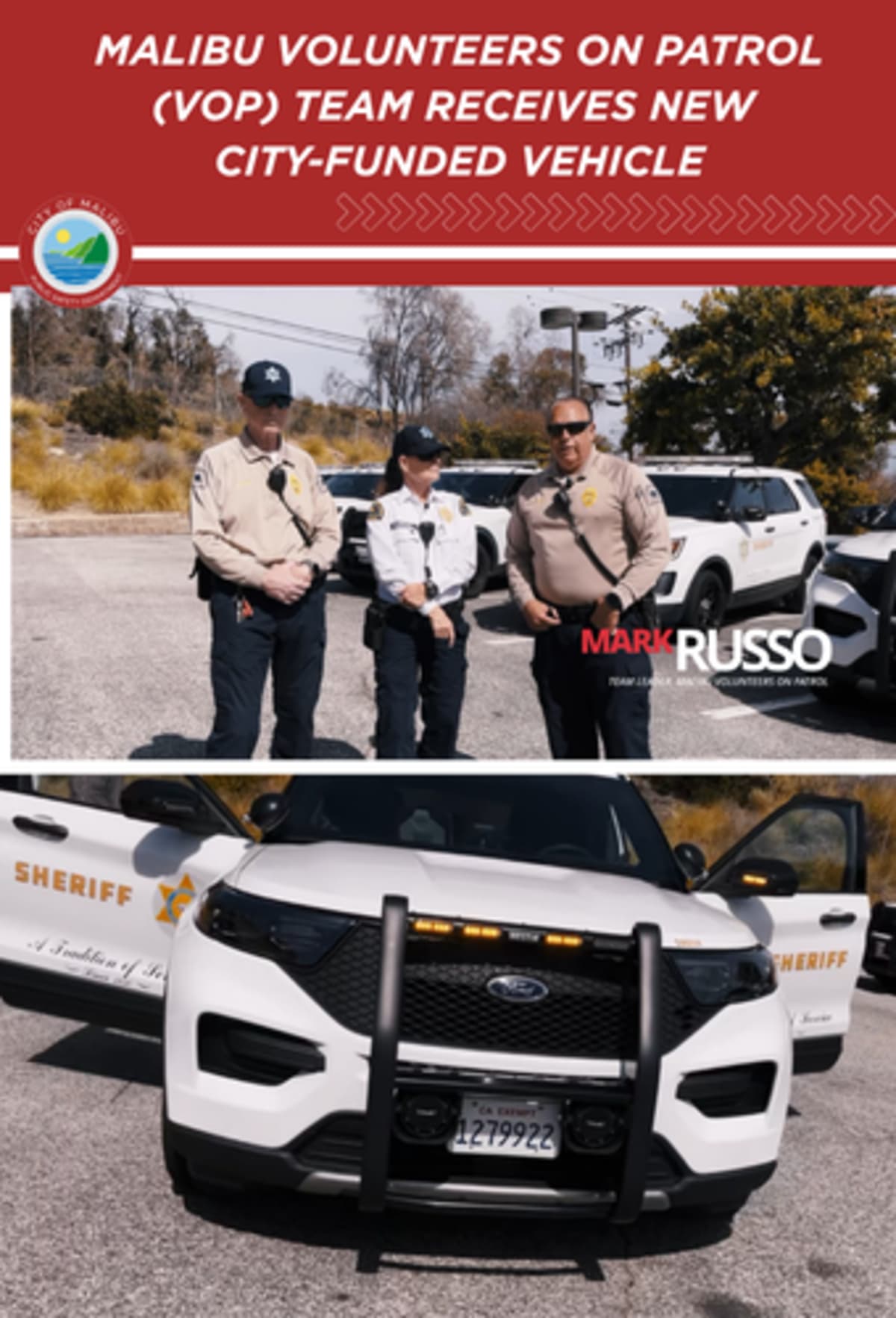 Malibu Volunteers on Patrol member standing beside new white patrol vehicle with city emblem