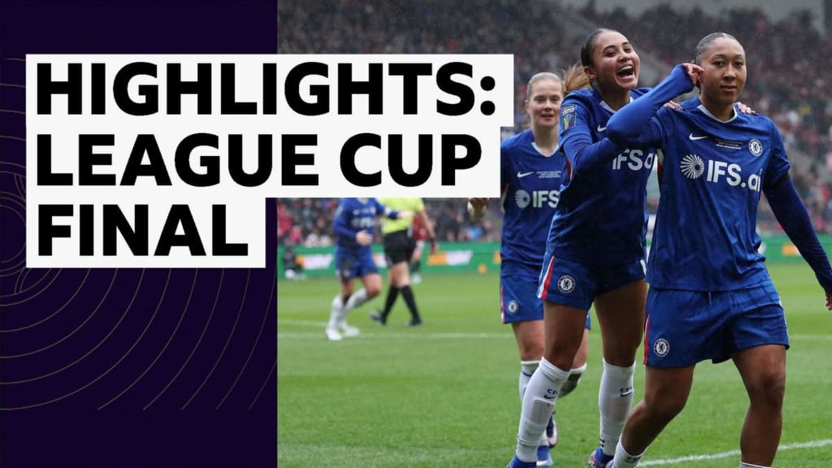 Chelsea Wins Women's League Cup Final 2-0 Over Man Utd