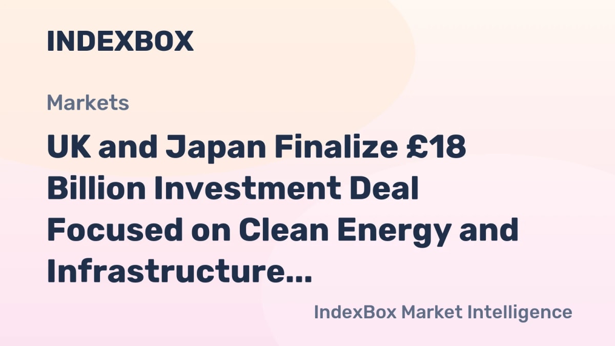 UK and Japan Sign £18 Billion Clean Energy Deal