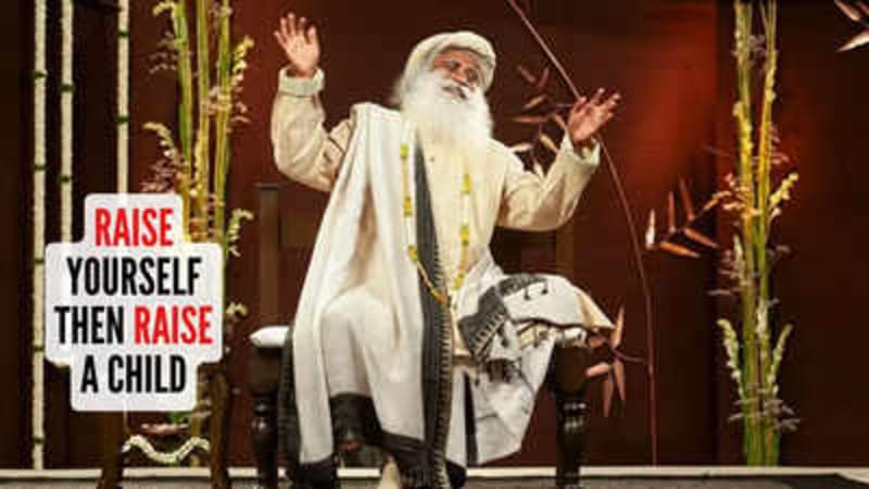 Sadhguru to Parents: Raise Yourself First, Not Just Your Kids - Image 2