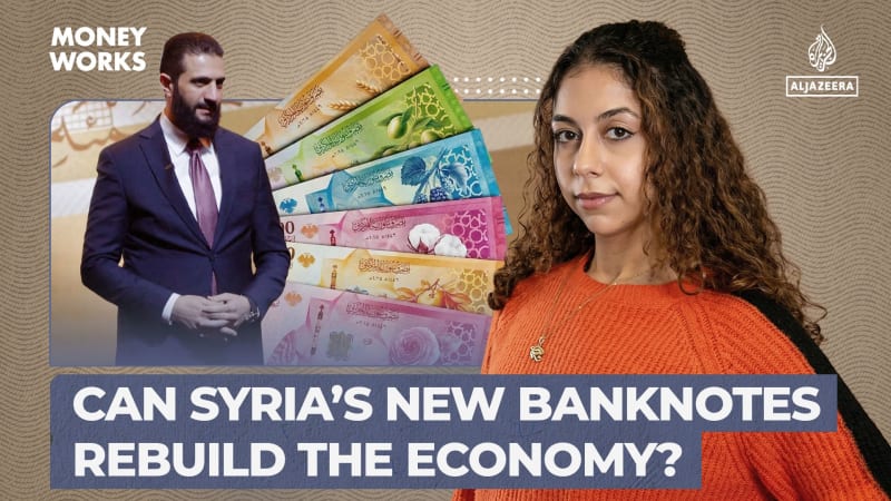 Syria's Bold Economic Reset: New Banknotes Signal Hope