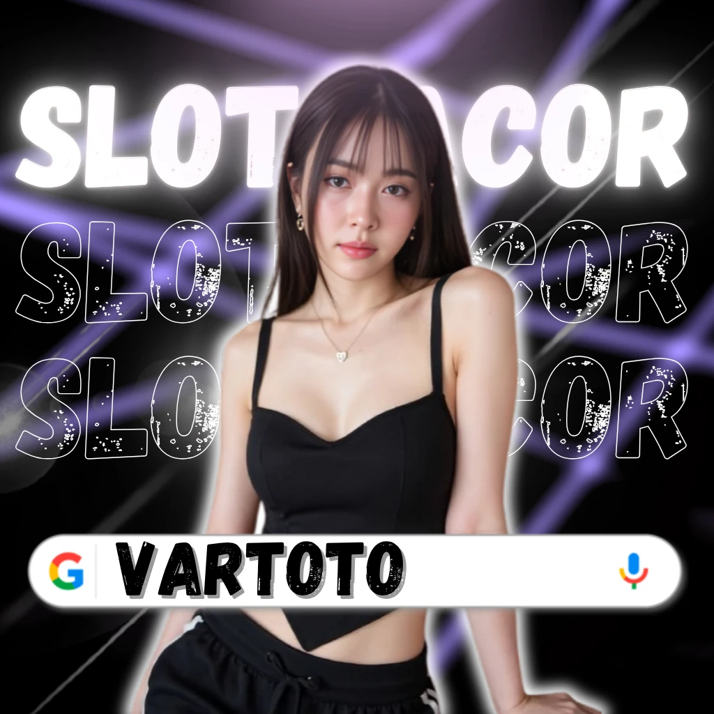 VARTOTO : Situs Agen Toto Slot Gacor Resmi & Bandar Toto 4D Terbaik 2025