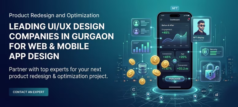 Leading UI/UX Design Companies in Gurgaon for Web & Mobile App Design