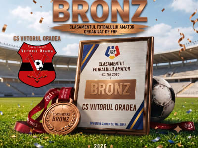 CS Viitorul Oradea, recompensat de FRF cu clasificarea BRONZE în cadrul evaluării centrelor de copii și juniori