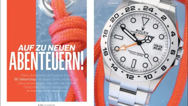 Eine von zwei kürzlich getesteten Rolex-Uhren: die neue Explorer II mit verbessertem Manufakturwerk