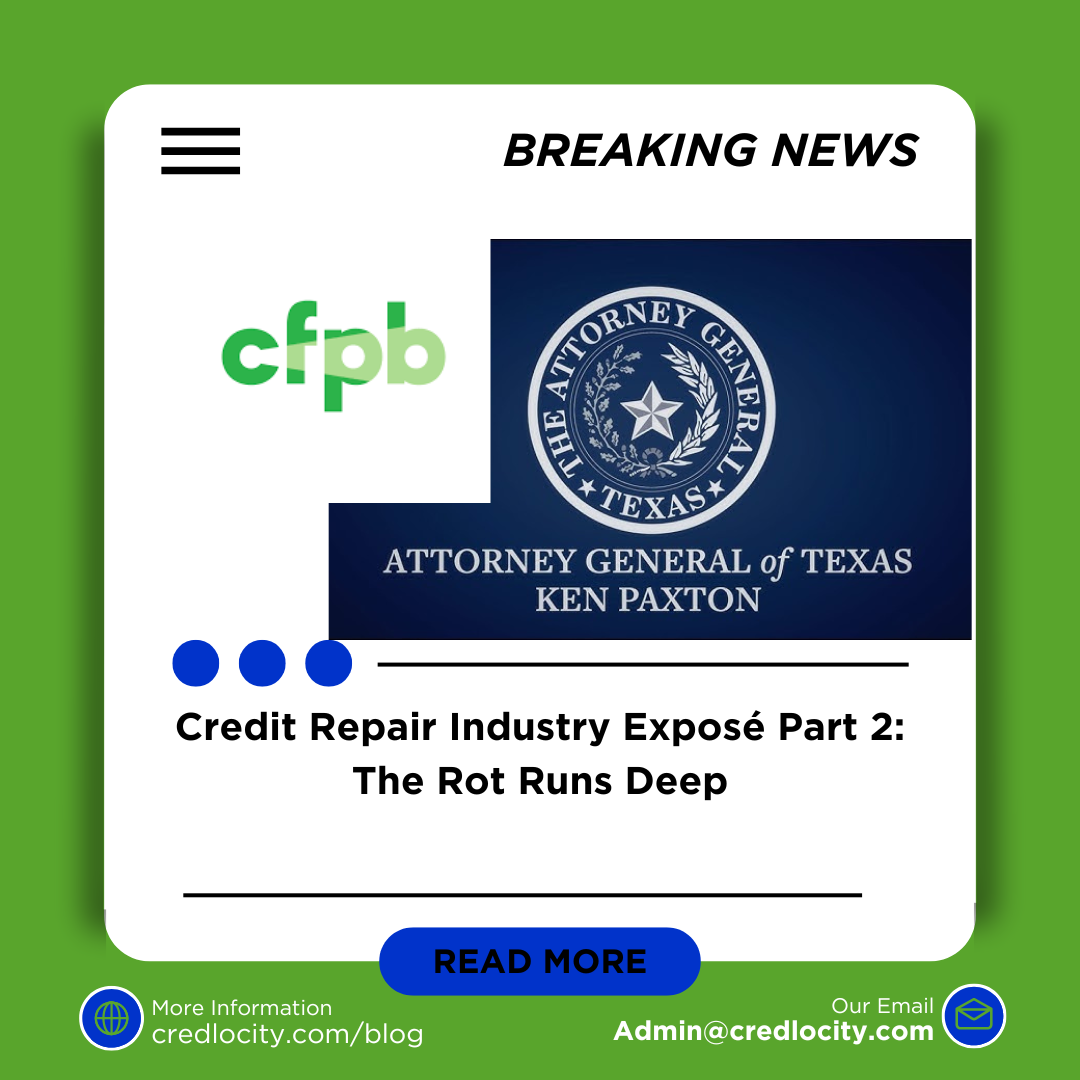 Credit Repair Industry Exposé Part 2: Illegal Credit Sweeps & FCRA Violations | By Joeziel Vazquez