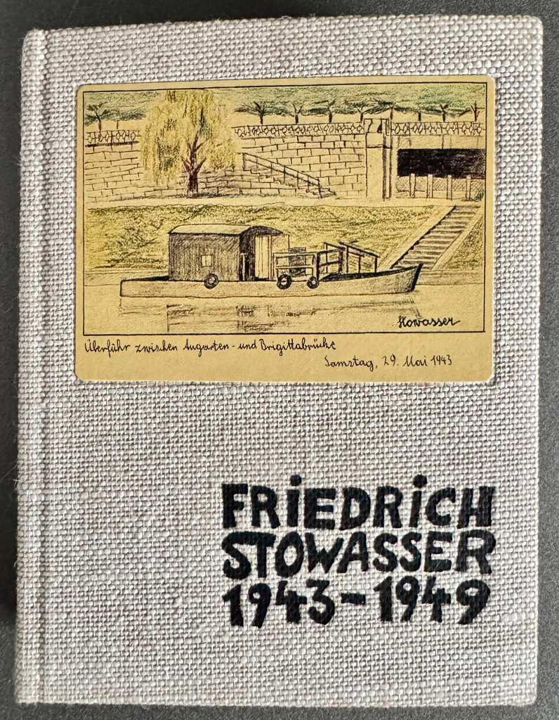 Grey cloth-bound 1974 Albertina catalogue cover featuring Hundertwasser's 1943 Donaukanal drawing, documenting Friedrich Stow