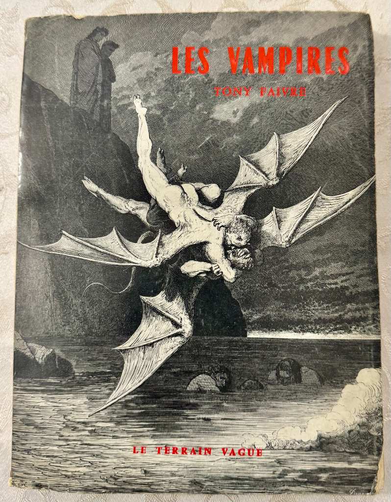 First edition dust jacket of Les Vampires by Tony Faivre, 1962, featuring Gustave Doré engraving on Le Terrain Vague edition