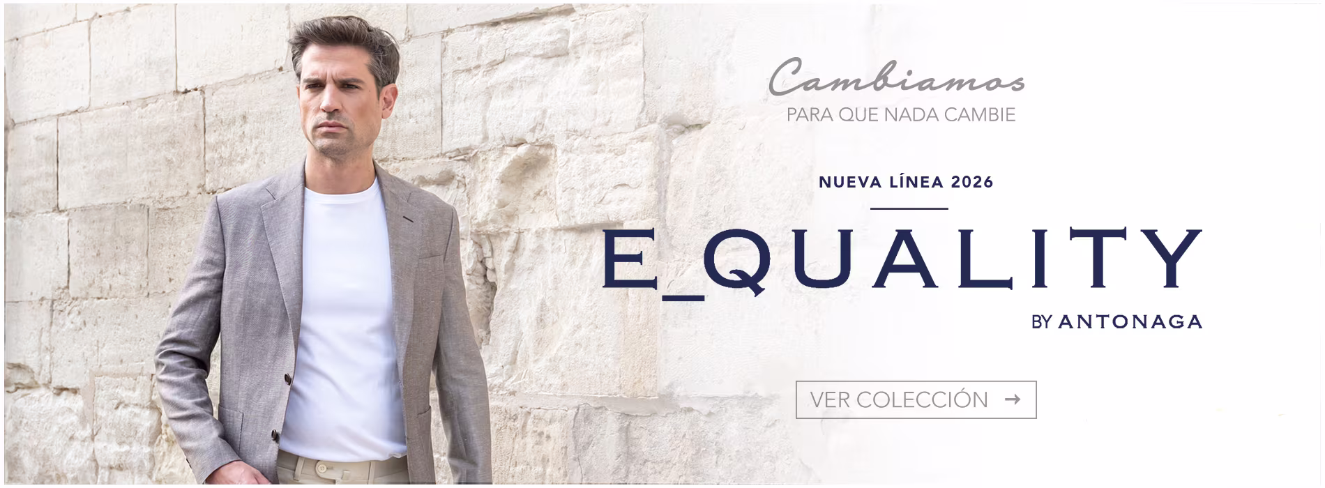 Coleccion E_QUALITY 2026 BY Antonaga
