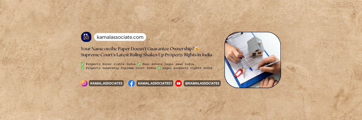 Your Name on the Paper Doesn’t Guarantee Ownership? 🤯 Supreme Court’s Latest Ruling Shakes Up Property Rights in India
