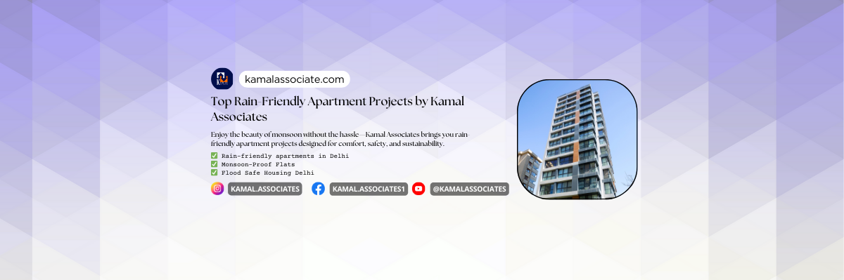 Top Rain-Friendly Apartment Projects by Kamal Associates