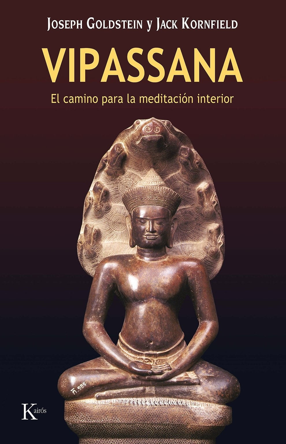 VIPASSANA - EL CAMINO PARA LA MEDITACION INTERIOR