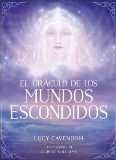 ORACULO DE LOS MUNDOS ESCONDIDOS, EL - LIBRO + CARTAS