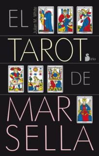 TAROT DE MARSELLA, EL - ESTUCHE - LIBRO + CARTAS