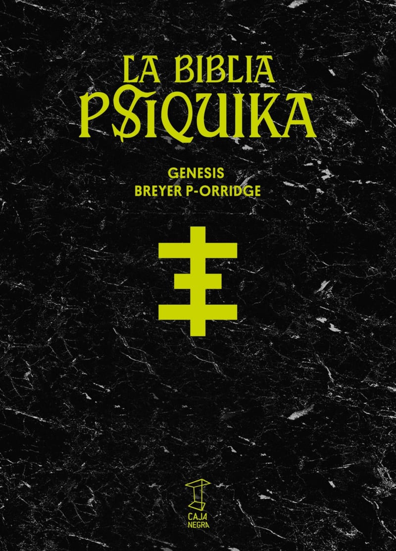 LA BIBLIA PSIQUIKA - GENESIS BREYER P-ORRIDGE