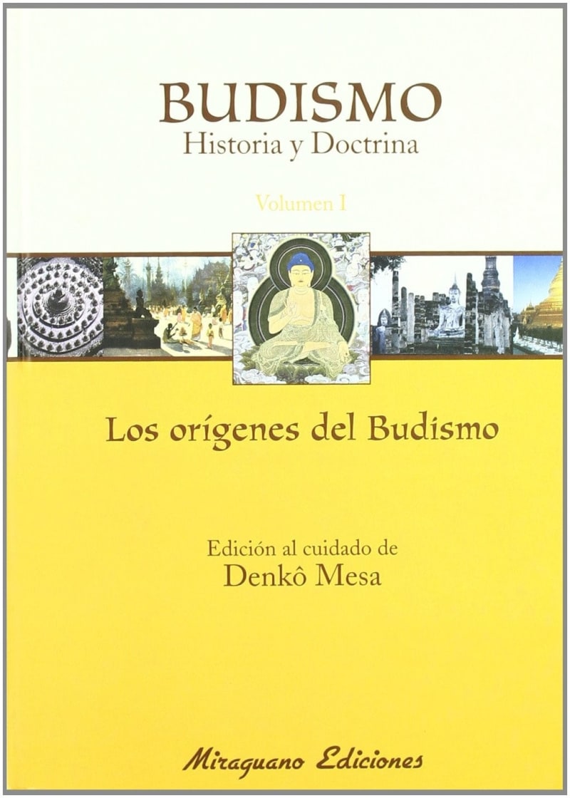 BUDISMO - HISTORIA Y DOCTRINA - VOL.1 - ORIGENES DEL BUDISMO