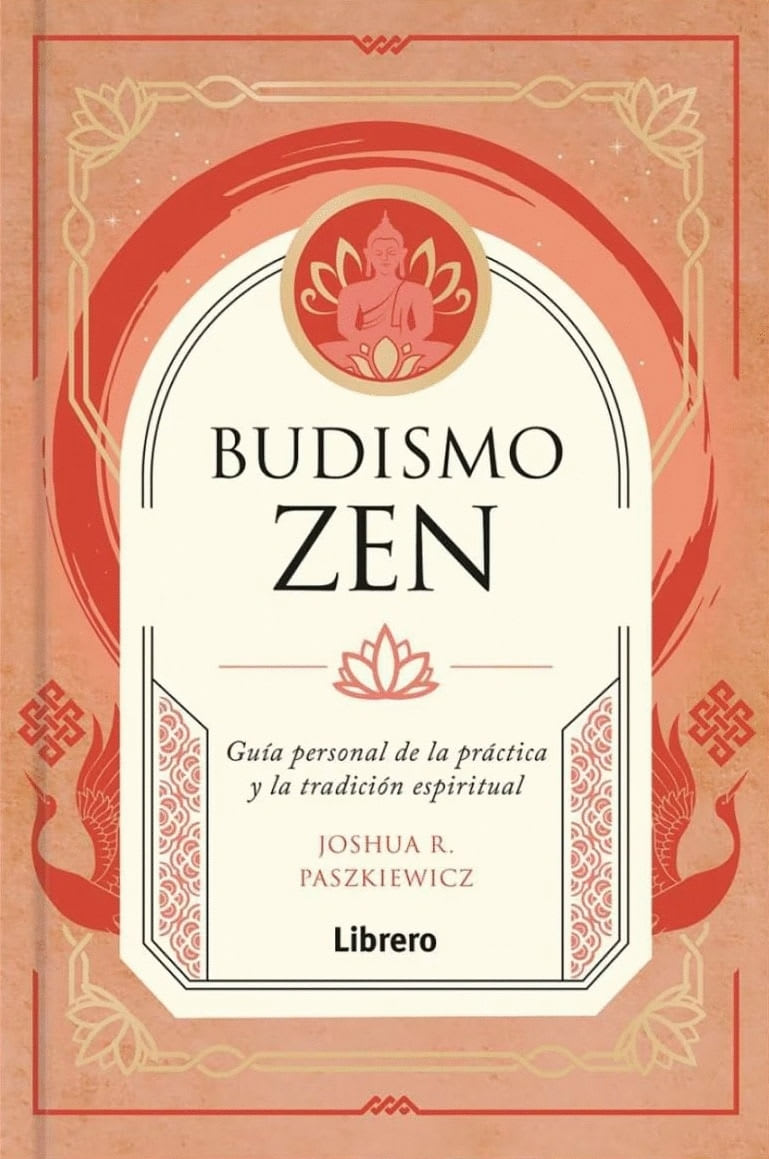 BUDISMO ZEN - JOSHUA R. PASZKIEWICZ