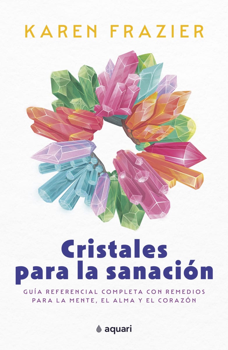 CRISTALES PARA LA SANACION - KAREN FRAZIER