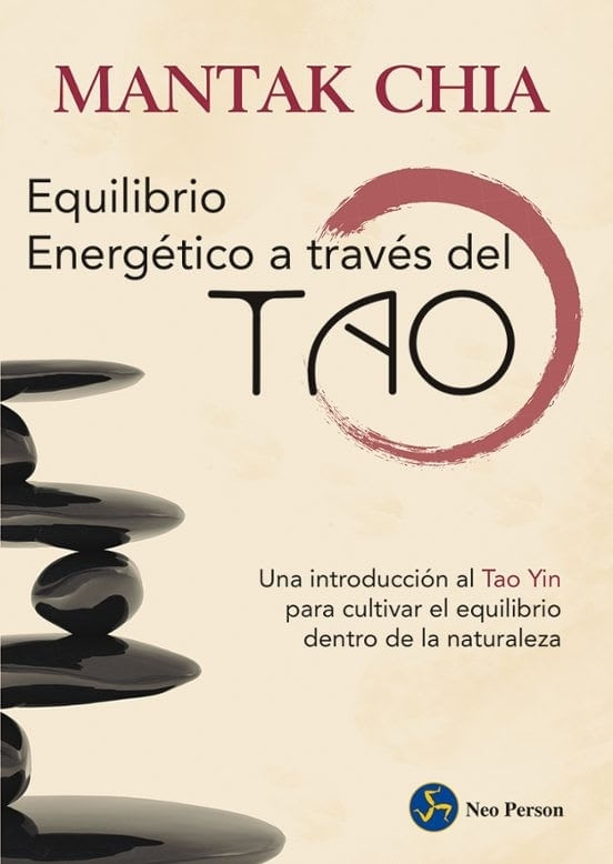 EQUILIBRIO ENERGETICO A TRAVES DEL TAO - MANTAK CHIA