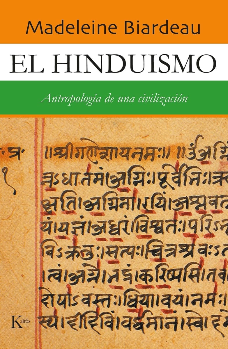 EL HINDUISMO - ANTROPOLOGIA DE UNA CIVILIZACION - BIARDEAU