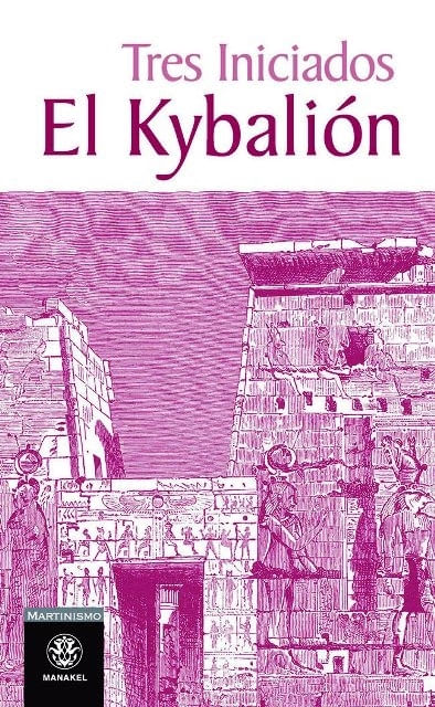 EL KYBALION - TRES INICIADOS