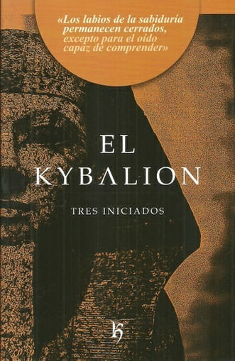 EL KYBALION - TRES INICIADOS