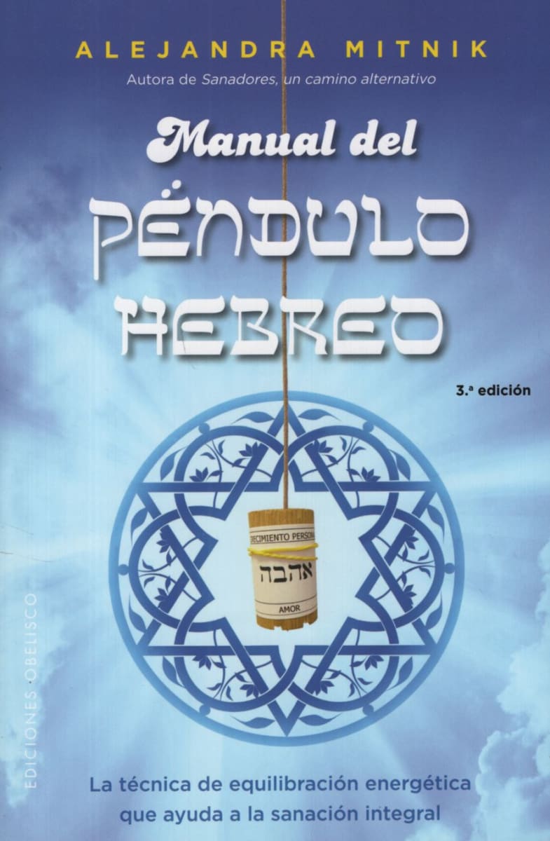 MANUAL DEL PENDULO HEBREO - ALEJANDRA FISCHMAN MITNIK