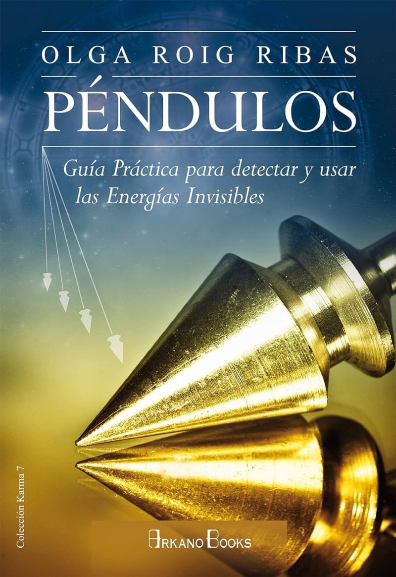 PENDULOS - GUIA PRACTICA PARA DETECTAR Y USAR LAS ENERGIAS I